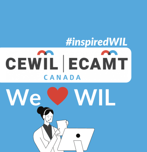 CEWIL Canada -  #inspiredWIL - We love WIL